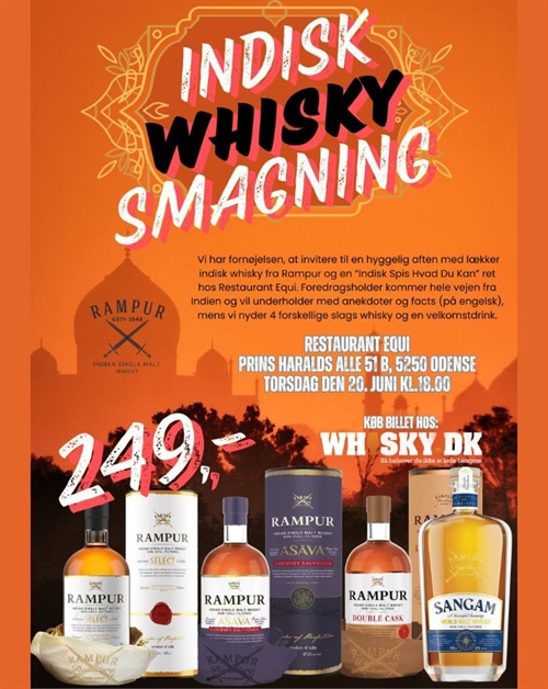 Indisk Whisky Smagning kl 18.00 i Odense på Restaurant Equi 20. juni 2024 MEDBRING ORDREKOPI