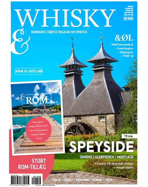 Whisky&Rom Magasinet August 2021 - Danmarks whisky og rom magasin